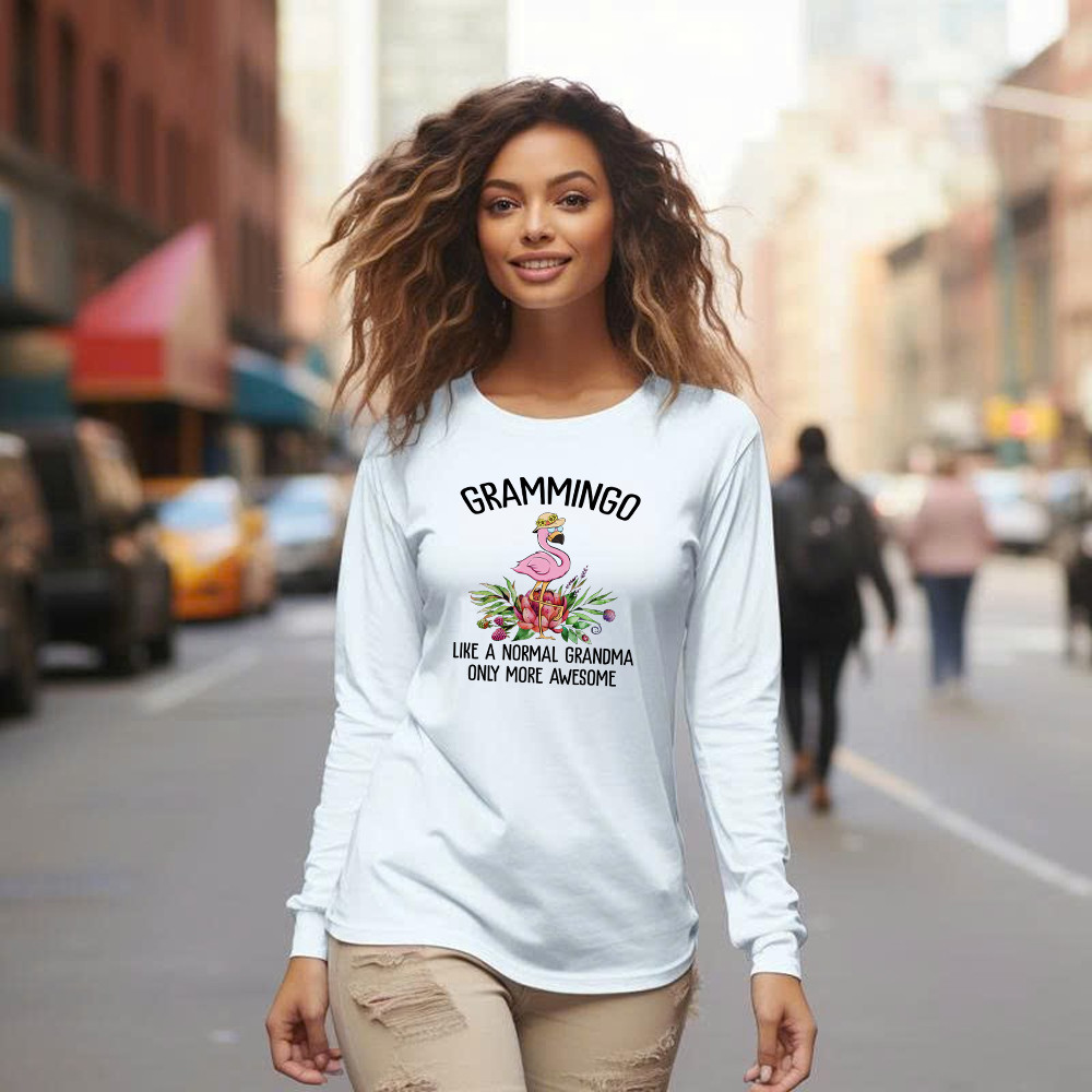 Gramming Like A Normal Grandma Only More Awesome Long Sleeve Shirt Funny Flamingo Shirts Grandma Gift