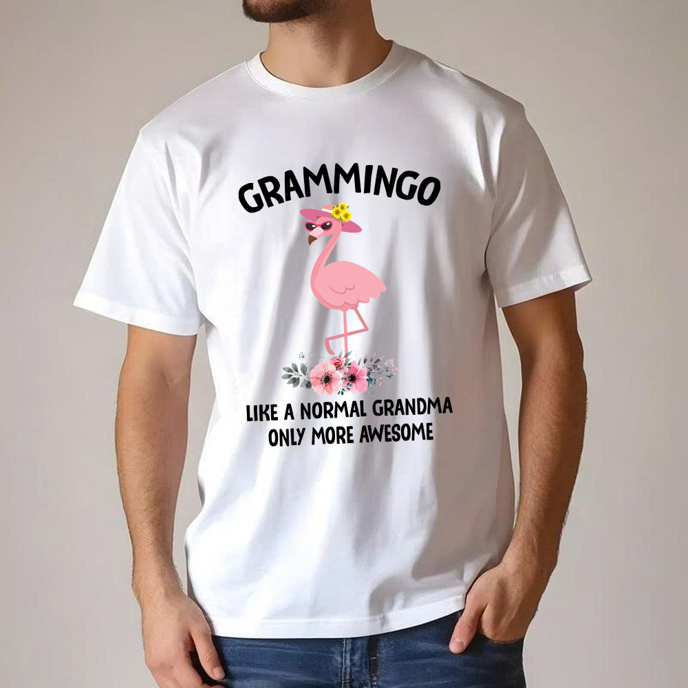 Grammingo Like Normal Grandma Only More Awesome T-Shirt Flamingo Woman Fun Tees Gifts For Grandma