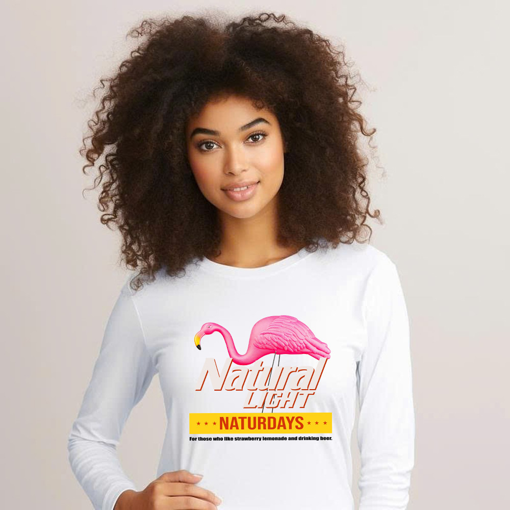 Pink Flamingo Natural Light Naturdays Long Sleeve Shirt Funny Sayings Flamingo Shirt Mens Womens