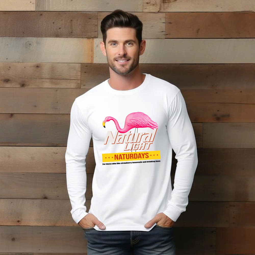 Pink Flamingo Natural Light Naturdays Long Sleeve Shirt Funny Sayings Flamingo Shirt Mens Womens